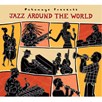 Putumayo CD - Jazz around the world